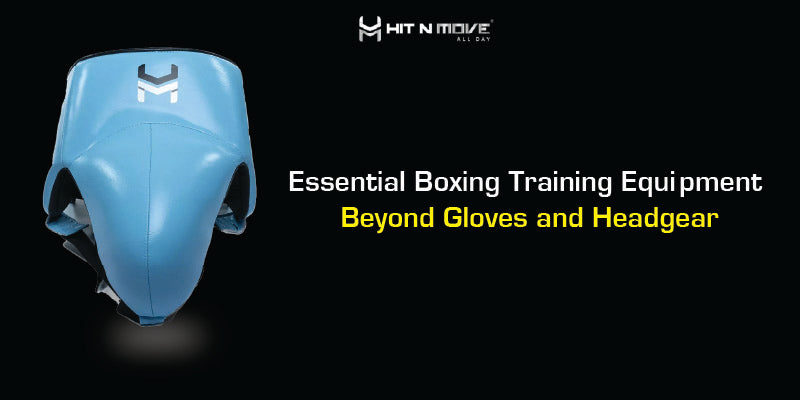 Essential Boxing Training Equipment Beyond Gloves and Headgear