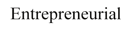 Entrepreneurial
