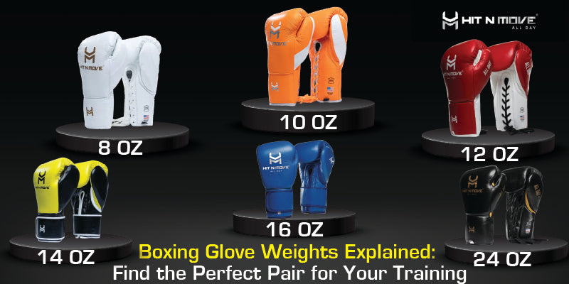 Boxing Glove Weights Explained: