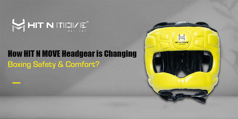 How HIT N MOVE Headgear Redefines Boxing Safety & Comfort