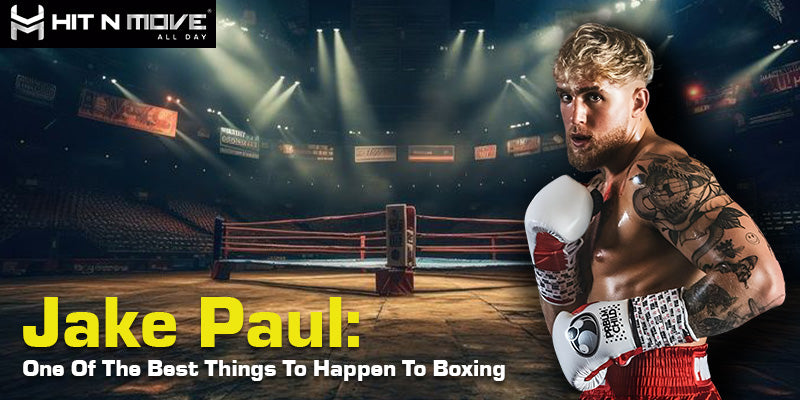 Jake Paul: One Of The Best Things To Happen To Boxing